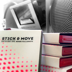 Stick and Move / Side A
