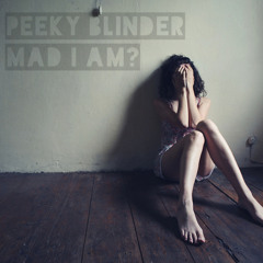 mad i am?