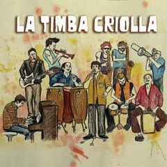 La Timba Criolla - La Vida Es Un Teatro (Llego El Timbon - Julio 2013)