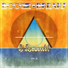 Boogie breaks vol.3! (The Marcus Troy Edition)