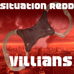 SITUATION REDD - VILLIANS (free download)