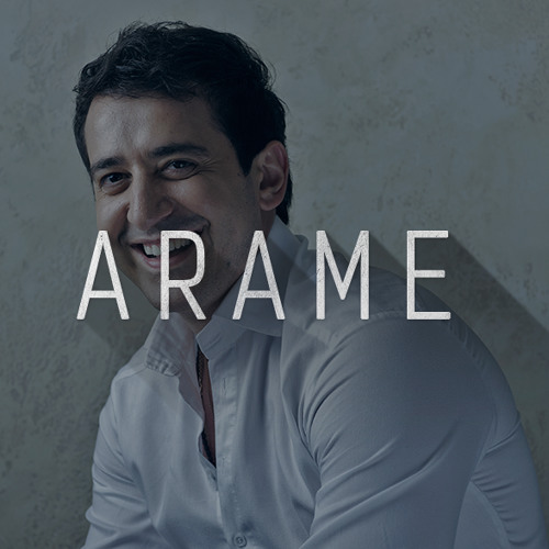Армянские песни араме. Арамэ. Арамэ альбомы. Arame певец. Араме Армения.