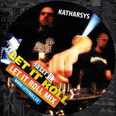 Katharsys Let It Roll CZ Mix 2013