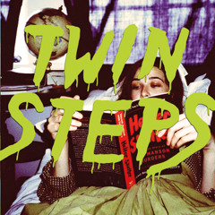 Twin Steps "Son Of Sam"