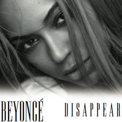 (cover) Disappear by Beyonce'