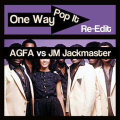 Pop It (AGFA vs JM Jackmaster Re-Edit)