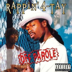 Rappin' 4-Tay - Ain't No Playa (Playaz Sh#t)