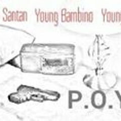 P.O.Y.D(Pistol On Your Dresser)  Levi Santana x Young Bambino x Young Ty