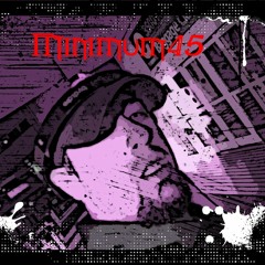 Speed Limit 65, Minimum45 - In Da House Mix 45 (made with Spreaker)