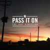 pass-it-on-the-last-kinection