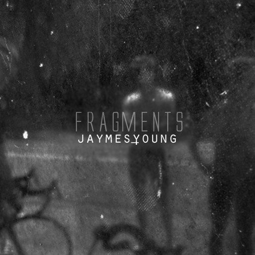 jaymes young fragments meaning jaymes young fragments meaning