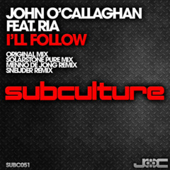 John O'Callaghan feat. Ria - I'll Follow (Tomas Heredia Remix)