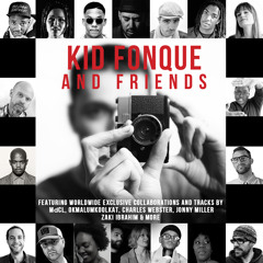 Kid Fonque & Friends Megamix