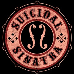 Suicidal Sinatra - Los Sinatras II (Promo)