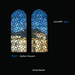 Variation 1 (Golfam Khayam - Siavash Roshan) from the album Ravi (Hermes Records)