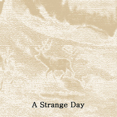 UWR006: A Strange Day - Hollow Trees