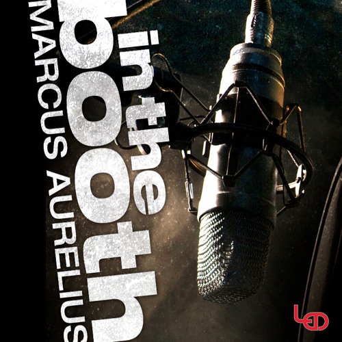 In The Booth - Marcus Aurelius