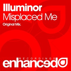 Illuminor - Misplaced Me (Original Mix)
