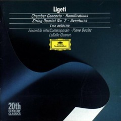 György Ligeti - Concerto de chambre