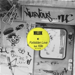 Millok feat Kille- Forbidden Love (Mr. Jools Dub)