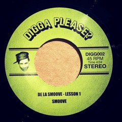 SMOOVE - DE LA SMOOVE - LESSON 1