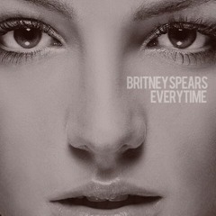 Britney Spears - Everytime (Cover)