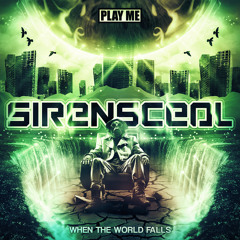 SirensCeol - When the World Falls (Original Mix)