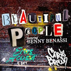 Beautiful People - Chris Brown & Benny Benassi(Eros Acosta Edit.)FREE DOWNLOAD!!
