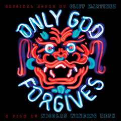 Cliff Martinez - "Wanna Fight (Bonus Edition) - From Only God Forgives soundtrack