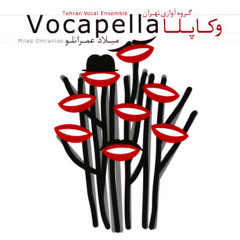 Tehran Vocal Ensemble - Toy Mahnisi