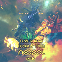 Fedde Le Grand - Rockin' N' Rollin' (Neopol Remix) *FREE DOWNLOAD*