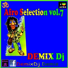 AFRO SELECTION Vol .7 DJ DEMIX