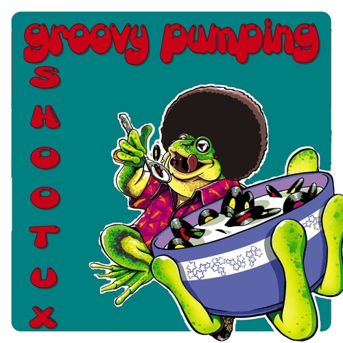 Groovy pumping - Shootux