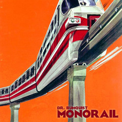 Monorail [free dl 320 Kbps]