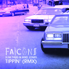 Tippin' (Falcons Rmx)