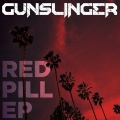Gunslinger - Red Pill (free Download)