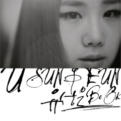 U Sung Eun – Be OK (Feat. Baechigi)