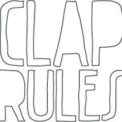 Clap Rules - "and the 3rd day he was on the dancefloor" (free download)