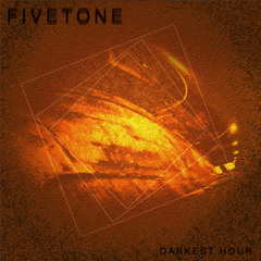 Fivetone - Darkest Hour (Preview) [Konectik Digital]