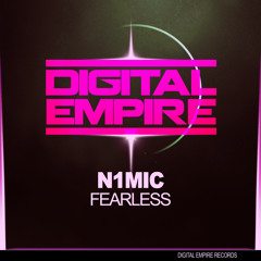 N1MIC - Fearless ( OUT NOW on Digital Empire Records)