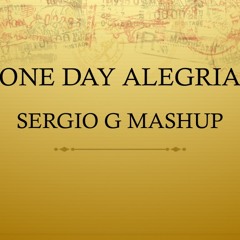 Wankelmut Vs Peter Brown - One Day Alegria - (Sergio G Mashup) FREE DOWNLOAD