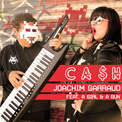 Joachim Garraud - CA$H (Antoine Antoiine Remix)