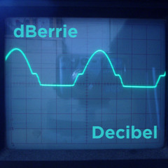 FREE DL: dBerrie - Decibel
