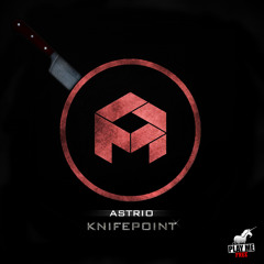 Astrio - Knifepoint (Original Mix) [Play Me Free]
