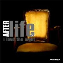 Afterlife 07 – I Love The Night (Dj Fireline Remember Club Remix)