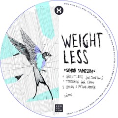 SXL006 :: SIMON SAMESON :: WEIGHTLESS EP PREVIEW