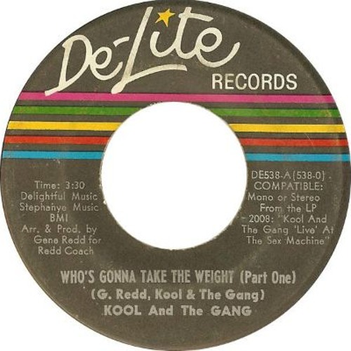 Kool & The Gang: Who's Gonna Take The Weight (Mantra)