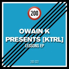 Owain K presents KTRL - Better Late Than Never | FREE DOWNLOAD