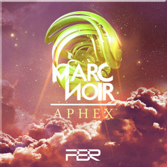 Marc Noir - Aphex (Original Mix) Premiered on Promise Land Amazing Show #116 [Out NOW!!]
