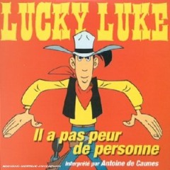 Il A Pas Peur De Personne - Les Nouvelles Aventures de Lucky Luke